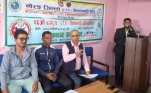 विराटनगरमा राष्ट्रिय आईटीएफ तेक्वान्दो प्रतियोगिता हुने
